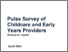 [thumbnail of Pulse_survey_of_childcare_and_early_years_providers.pdf]