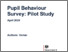 [thumbnail of Pupil_behaviour_survey_pilot_study.pdf]