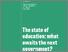 [thumbnail of The-state-of-education-IFS-Report-R317.pdf]