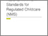 [thumbnail of national-minimum-standards-for-regulated-childcare_0.pdf]
