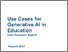 [thumbnail of Use_cases_for_generative_AI_in_education_user_research_report.pdf]