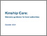 [thumbnail of Kinship_Care_-_statutory_guidance_for_local_authorities__October_2024.pdf]