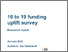 [thumbnail of 16_to_19_funding_uplift_survey_research_report_-_2025.pdf]