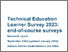 [thumbnail of Technical_Education_Learner_Survey_2023_end-of-course_surveys__updated_January_2025_.pdf]