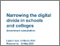 [thumbnail of Narrowing_the_digital_divide_in_schools_and_colleges_government_consultation.pdf]