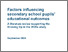 [thumbnail of Factors_influencing_secondary_school_pupils__educational_outcomes.pdf]