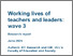 [thumbnail of Working_lives_of_teachers_and_leaders_wave_3_-_research_report.pdf]