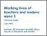 [thumbnail of Working_lives_of_teachers_and_leaders_wave_3_-_technical_report.pdf]
