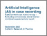 [thumbnail of Artificial_intelligence_in_case_recording_-_national_workload_action_group_supplementary_report.pdf]