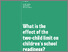 [thumbnail of IFS-Report-Effect-of-two-child-limit-school-readiness.pdf]