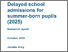 [thumbnail of Delayed_admission_for_summer_born_pupils_2025.pdf]
