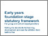 [thumbnail of Early_years_foundation_stage_statutory_framework_-_for_group_and_school-based_providers.pdf.pdf]