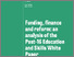 [thumbnail of Funding, finance and reform an analysis of the Post16 Education and Skills White Paper Report PDF.pdf]