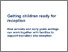 [thumbnail of Getting_children_ready_for_reception_-_how_schools_and_early_years_settings_can_work_together_with_families_to_support_transition_into_reception.pdf]