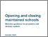 [thumbnail of Opening_and_closing_maintained_schools_2024.pdf]
