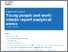 [thumbnail of Young people and work interim report analytical annex - GOV.UK.pdf]