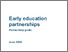 [thumbnail of Early_education_partnerships_-_partnership_guide.pdf]