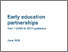 [thumbnail of Early_education_partnerships_-_year_1_application_guidance.pdf]
