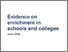 [thumbnail of Evidence_on_enrichment_in_schools_and_colleges.pdf]