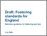 [thumbnail of DRAFT Fostering standards and guidance.pdf]