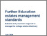 [thumbnail of Further_Education_estates_management_standards.pdf]