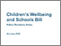 [thumbnail of childrens_wellbeing_and_schools_bill_2024_policy_summary_notes.pdf]