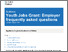 [thumbnail of Youth Jobs Grant Employer frequently asked questions - GOV.UK.pdf]