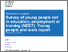 [thumbnail of Survey of young people NEET Young people and work report - GOV.UK.pdf]