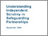[thumbnail of Understanding_Independent_Scrutiny_in_Safeguarding_Partnerships.pdf]